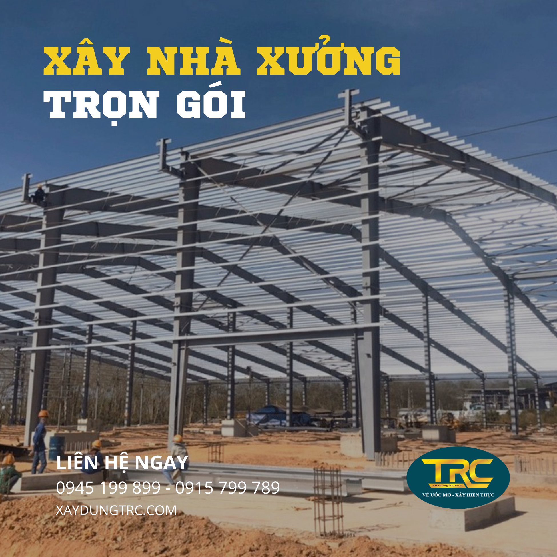 xây nhà xưởng nhanh chóng