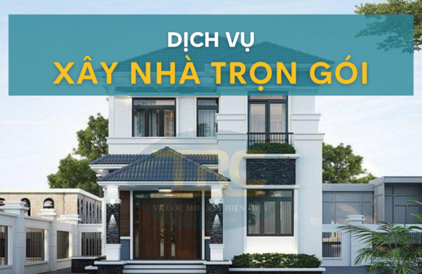 dịch vụ xây nhà trọn gói