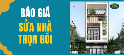 báo giá sửa nhà trọn gói