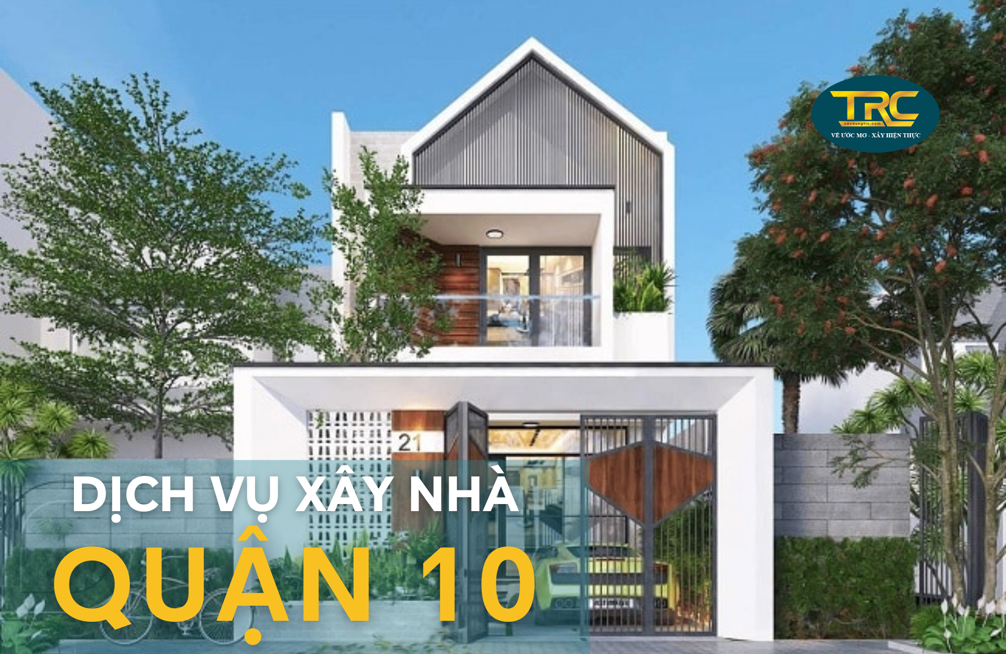 dịch vụ xây nhà quận 10