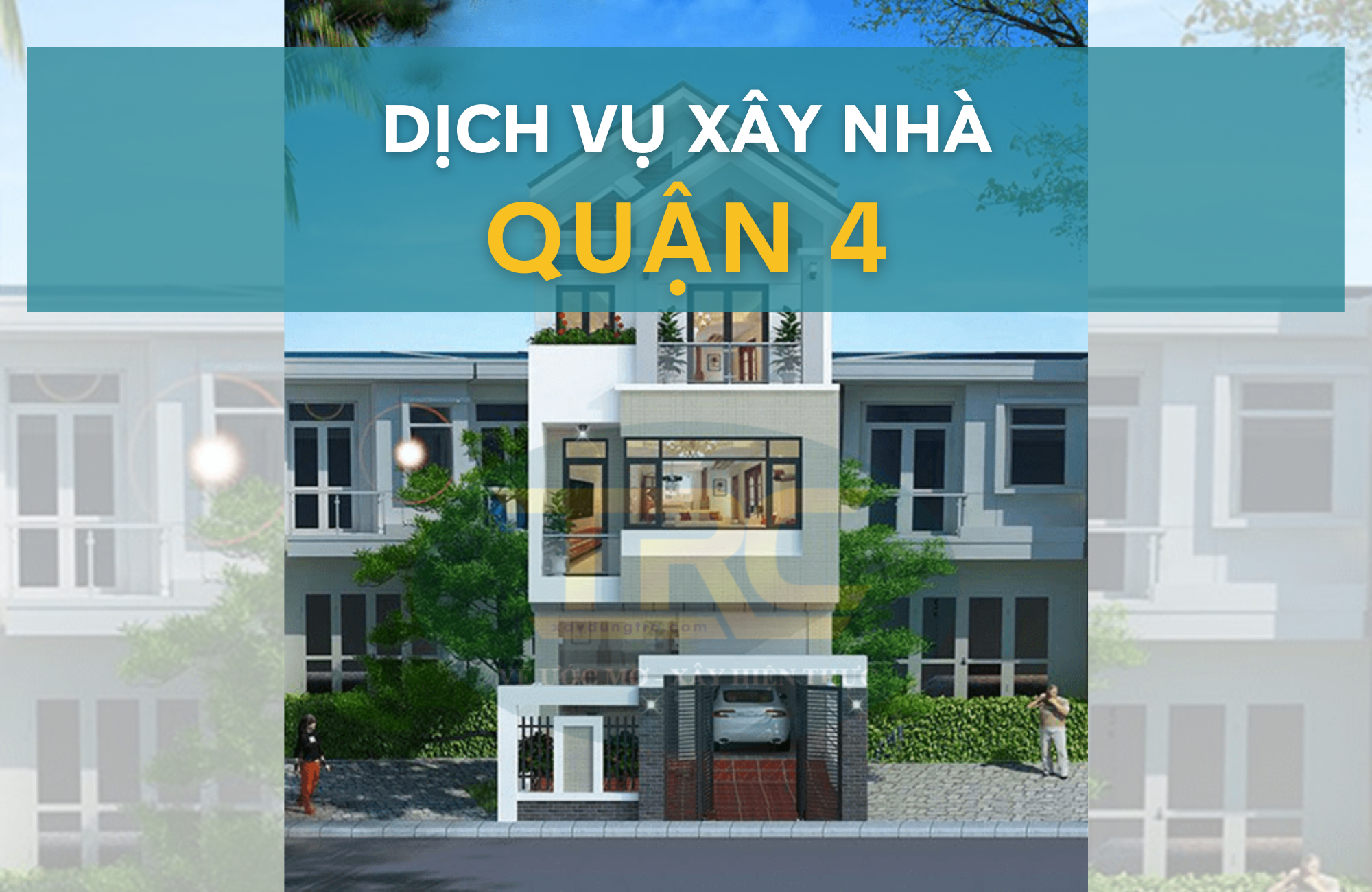 dịch vụ xây nhà quận 4