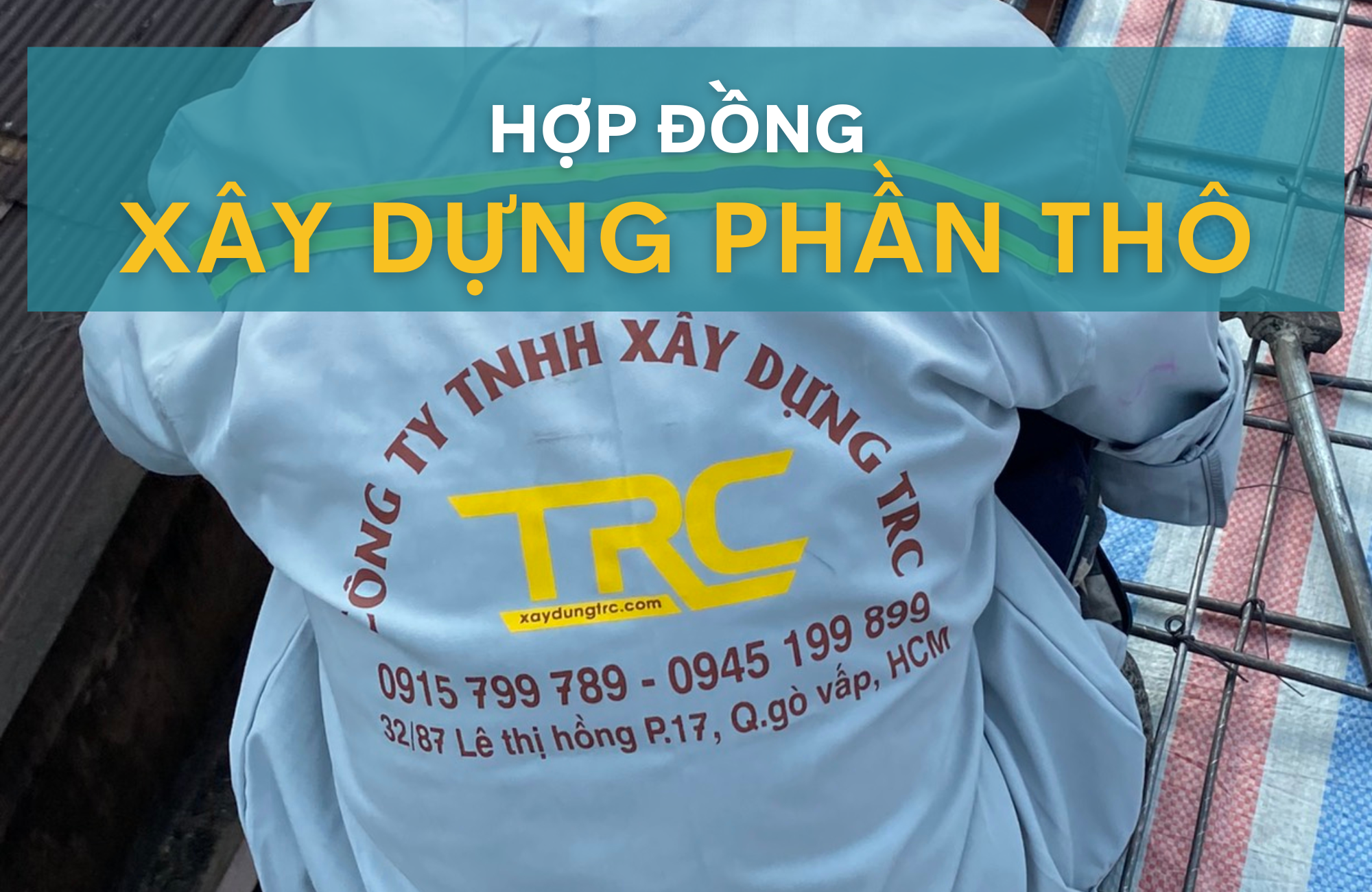 Hợp đồng xây dựng phần thô