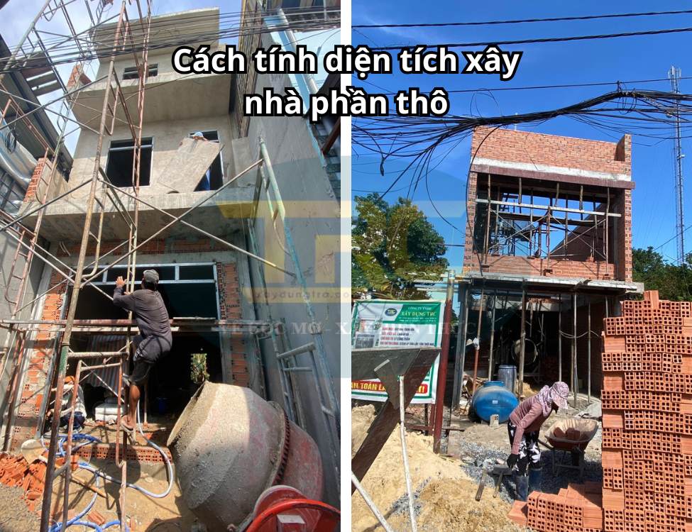 Cách tính diện tích xây nhà phần thô