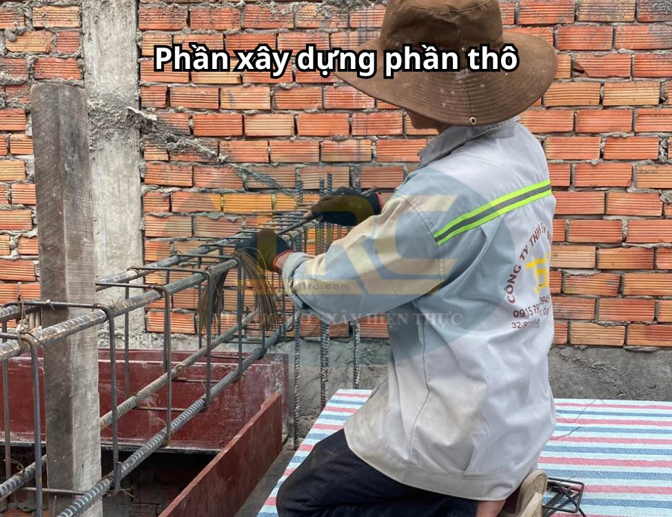 Phần xây dựng phần thô: